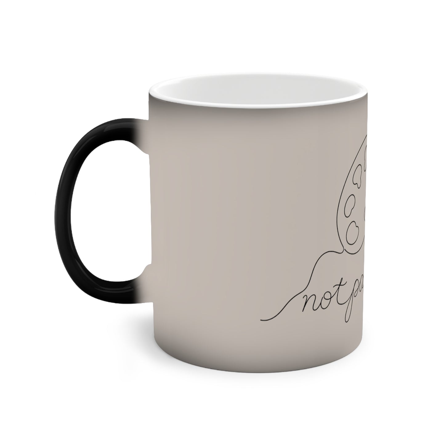 Color-Changing Mug — Artist Palette “Not Paint water” - Innocent Until Coffee Mug