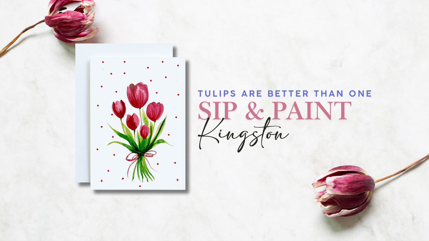 TULIPS ARE BETTER THAN ONE - KINGSTON