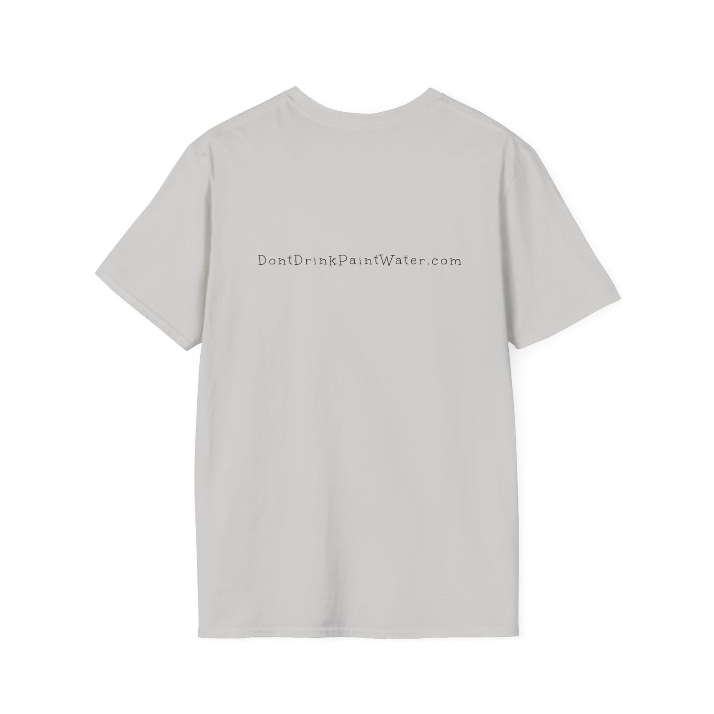 Don't Drink Paint Water Tee with Paint Night Ticket