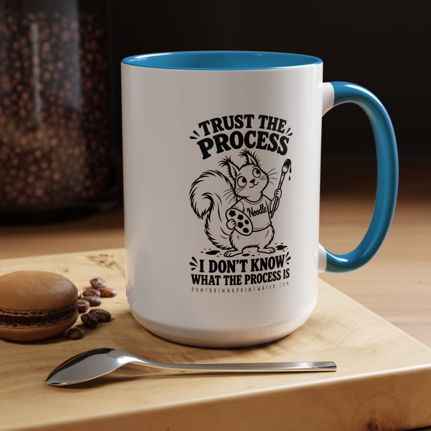 Trust the Process Artist Coffee Mug – Cute Squirrel "Noodle" Design (11/15oz)
