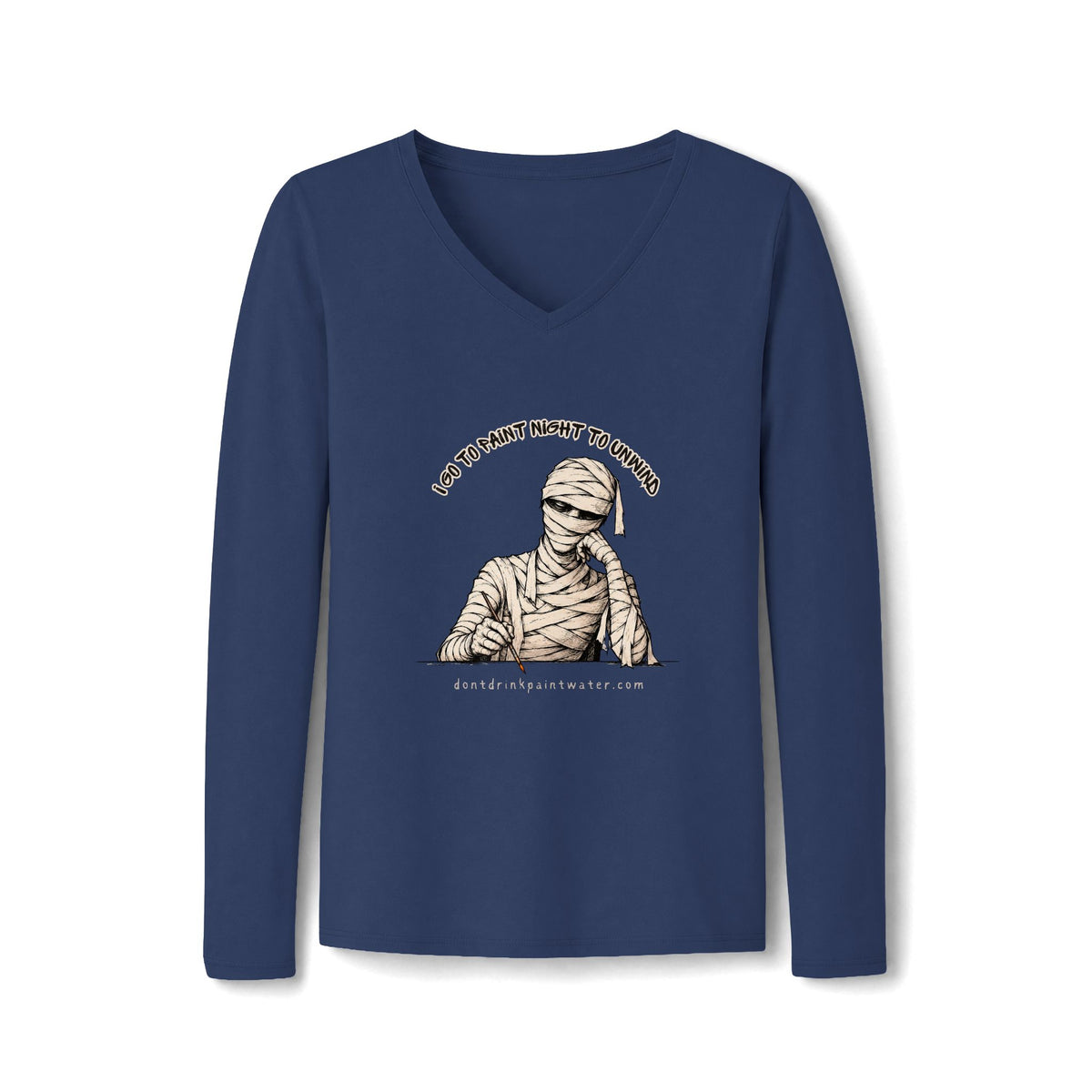 Mummy Graphic V-Neck Tee "I go to paint night to unwind"— Vintage Halloween Long-Sleeve for Women