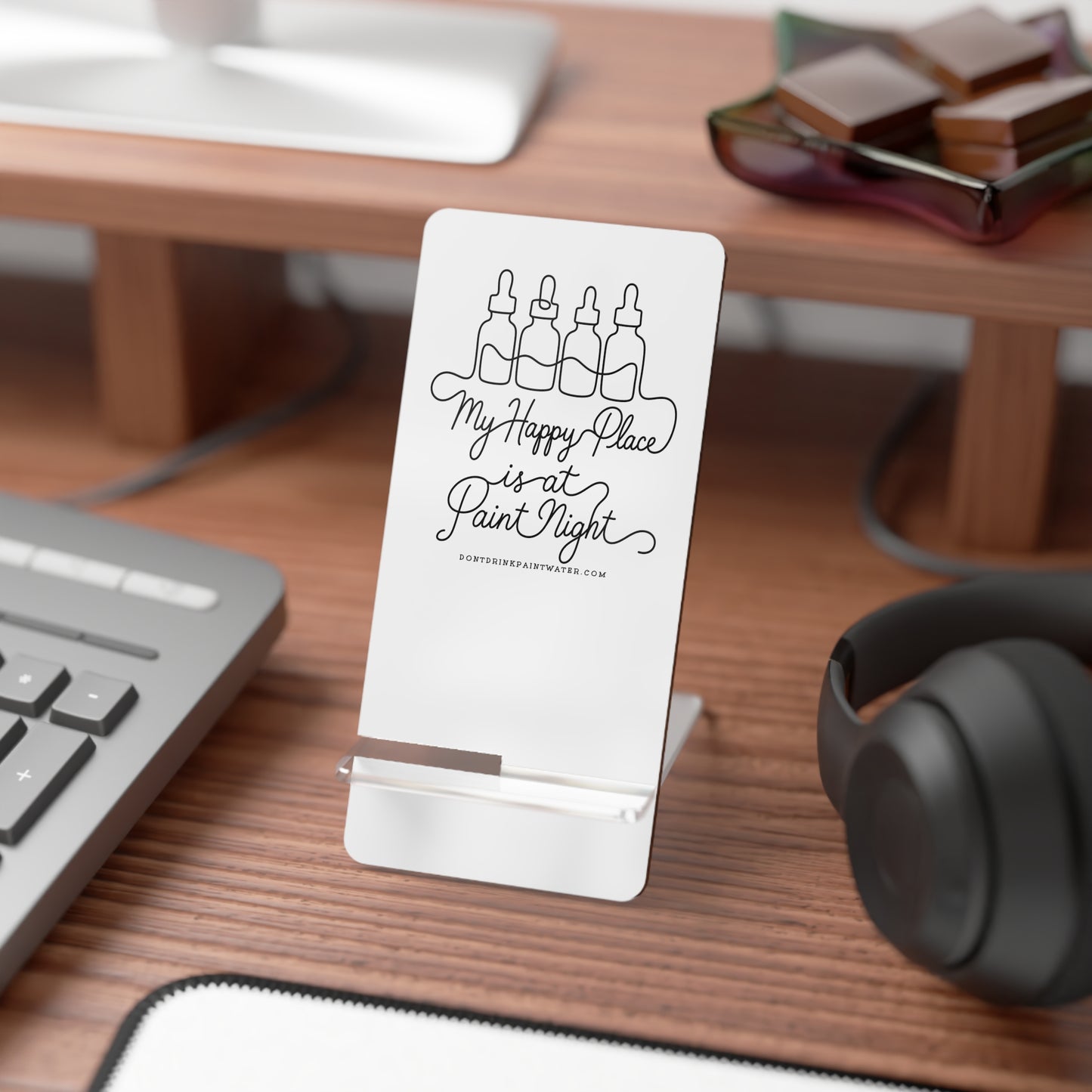 Phone Stand — “My Happy Place is at Paint Night” Acrylic Mobile Display Stand