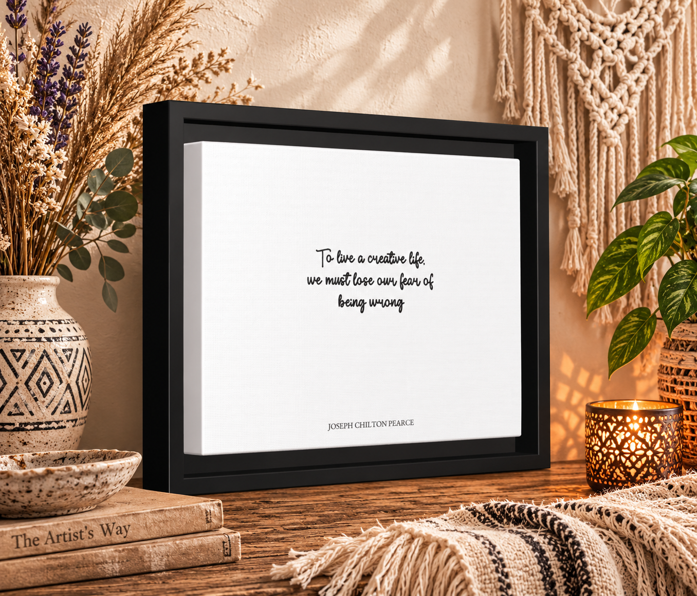 Framed Matte Canvas Print — "To live a creative life, we must lose our fear of being wrong" Inspirational Wall Art