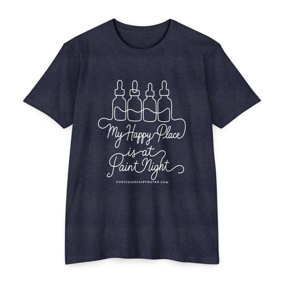 Paint Night T-Shirt — “My Happy Place is at Paint Night” Art & Wine Tee