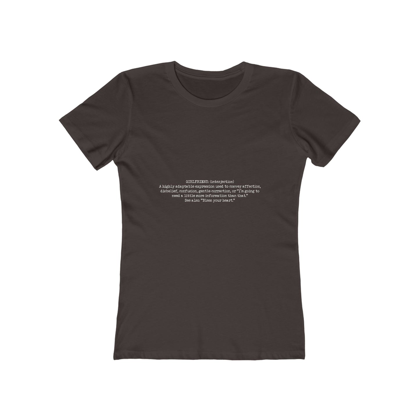 "Girlfriend"  Tee