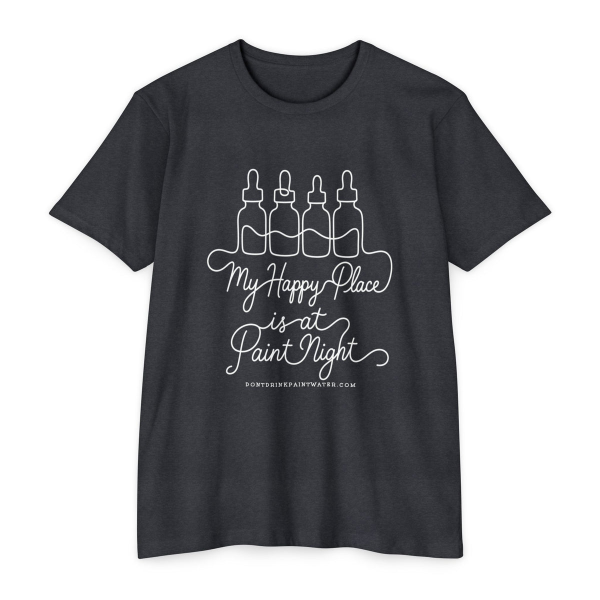 Paint Night T-Shirt — “My Happy Place is at Paint Night” Art & Wine Tee