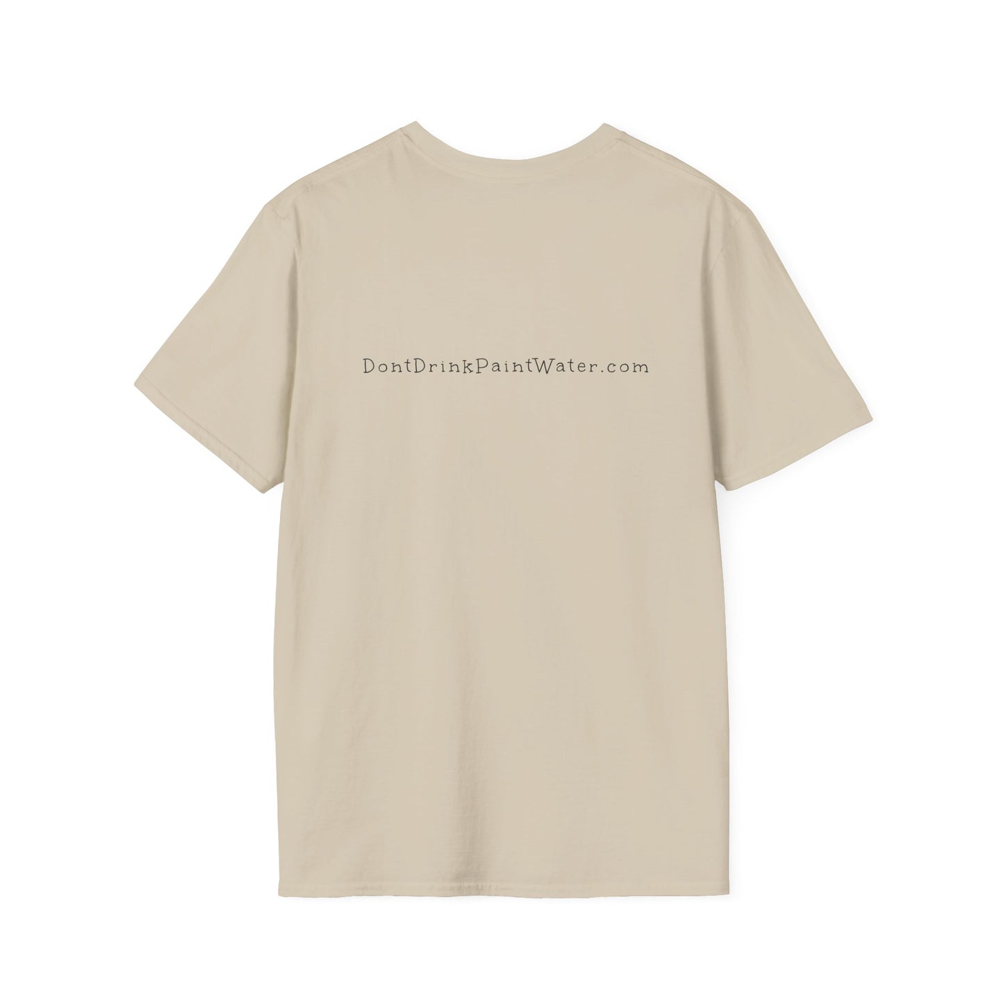 Don't Drink Paint Water Tee with Paint Night Ticket
