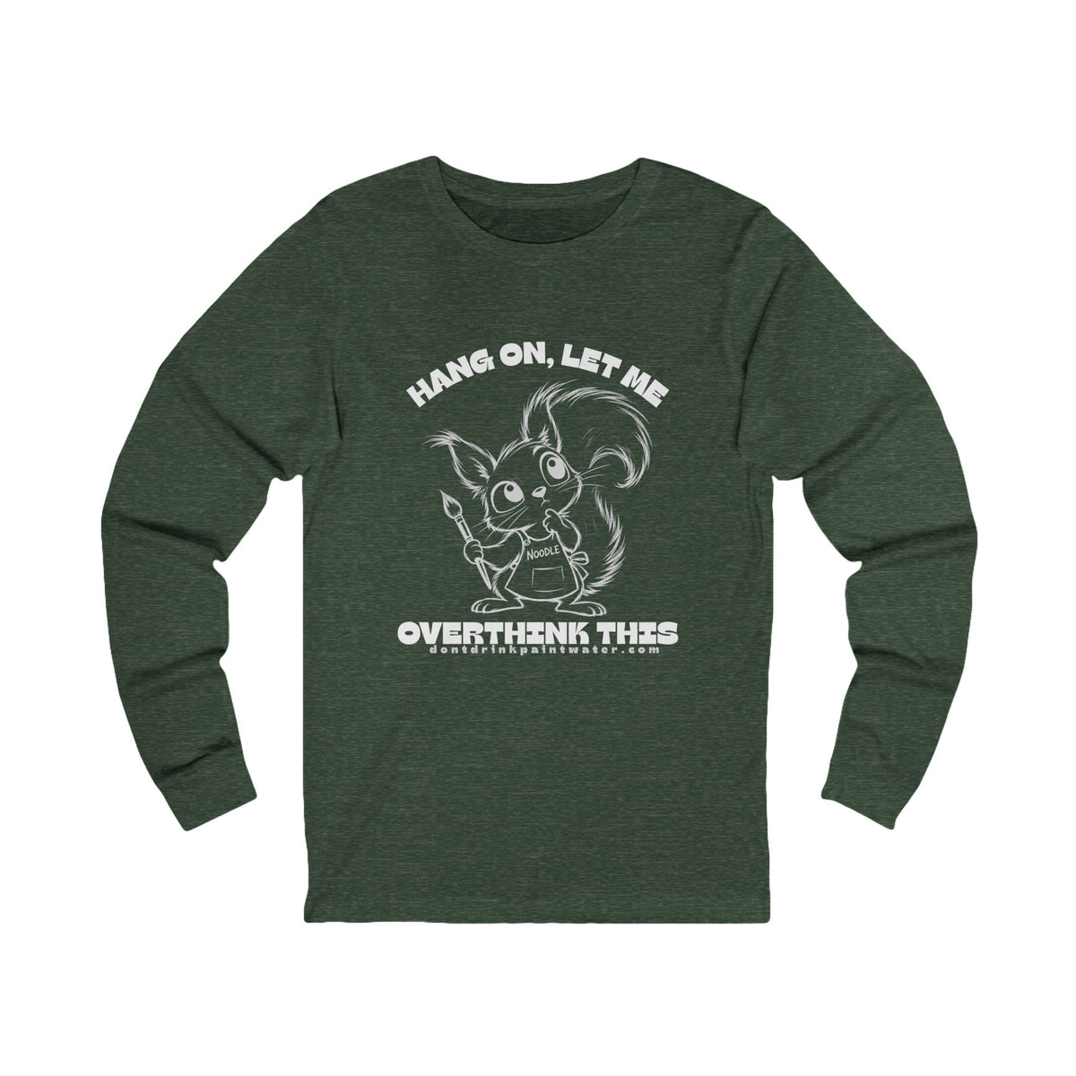 Hang On, Let Me Overthink This Long Sleeve Tee — Cute Noodle Graphic